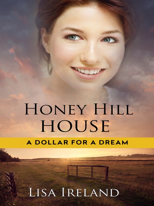 Title details for Honey Hill House by Lisa Ireland - Available